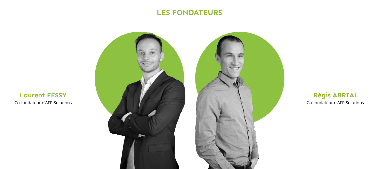 Laurent FESSY et Régis ABRIAL, co-fondateurs d'AFP Solutions
